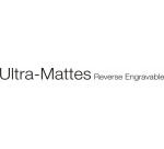 Ultra - Mattes Reverse pentru gravura mecanica